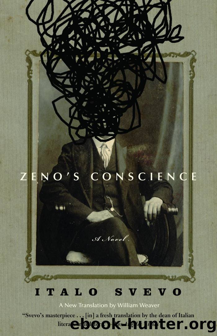 Zeno's Conscience by Italo Svevo & William Weaver