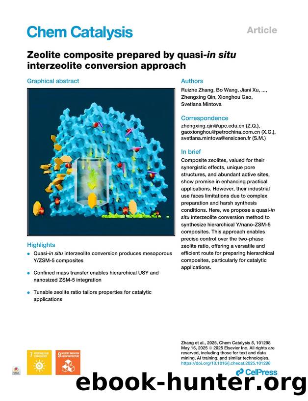 Zeolite composite prepared by quasi-in situ interzeolite conversion approach by Ruizhe Zhang