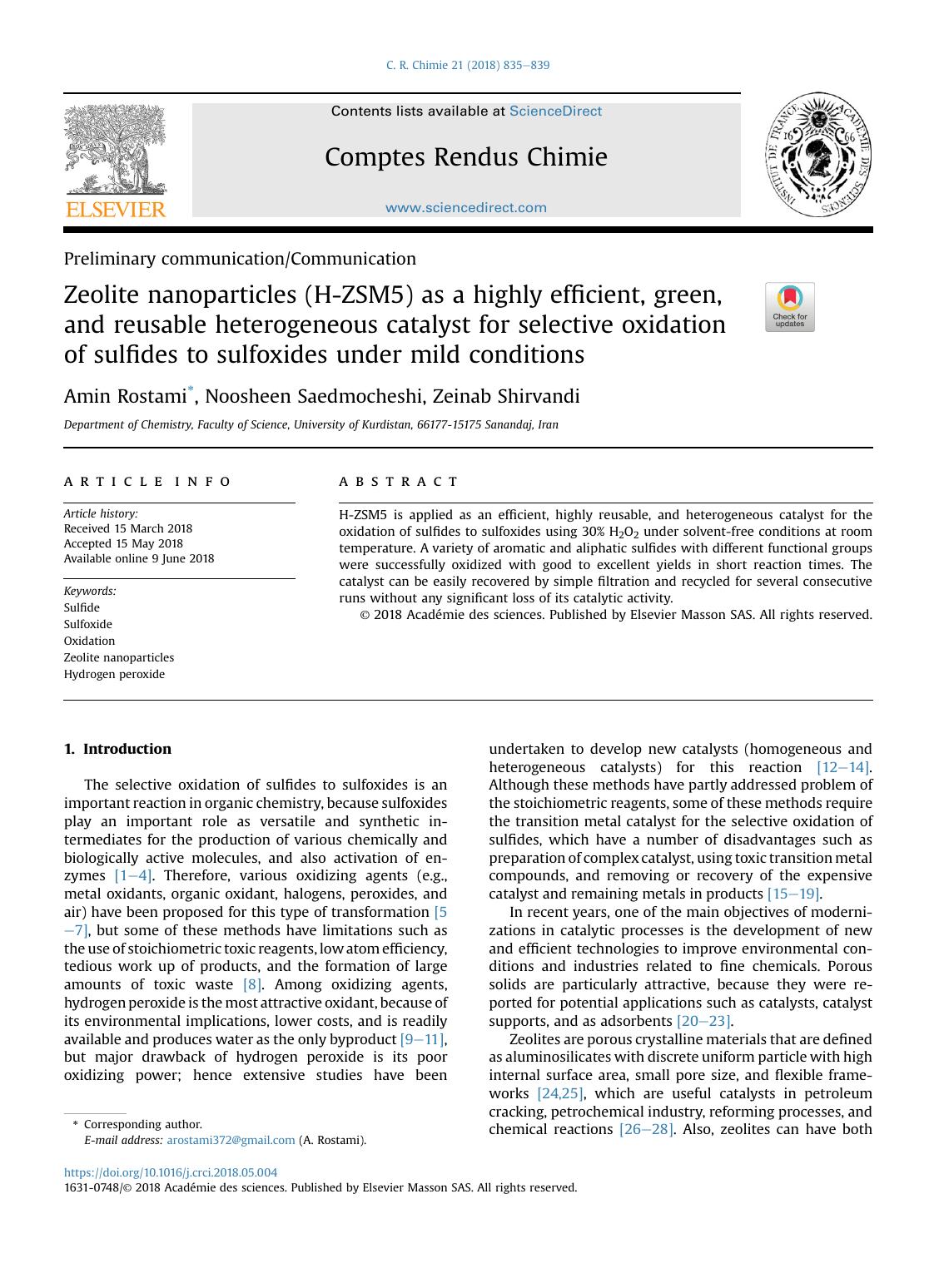 Zeolite nanoparticles (H-ZSM5) as a highly efficient, green, and reusable heterogeneous catalyst for selective oxidation of&nbsp;sulfides to sulfoxides under mild conditions by Amin Rostami & Noosheen Saedmocheshi & Zeinab Shirvandi