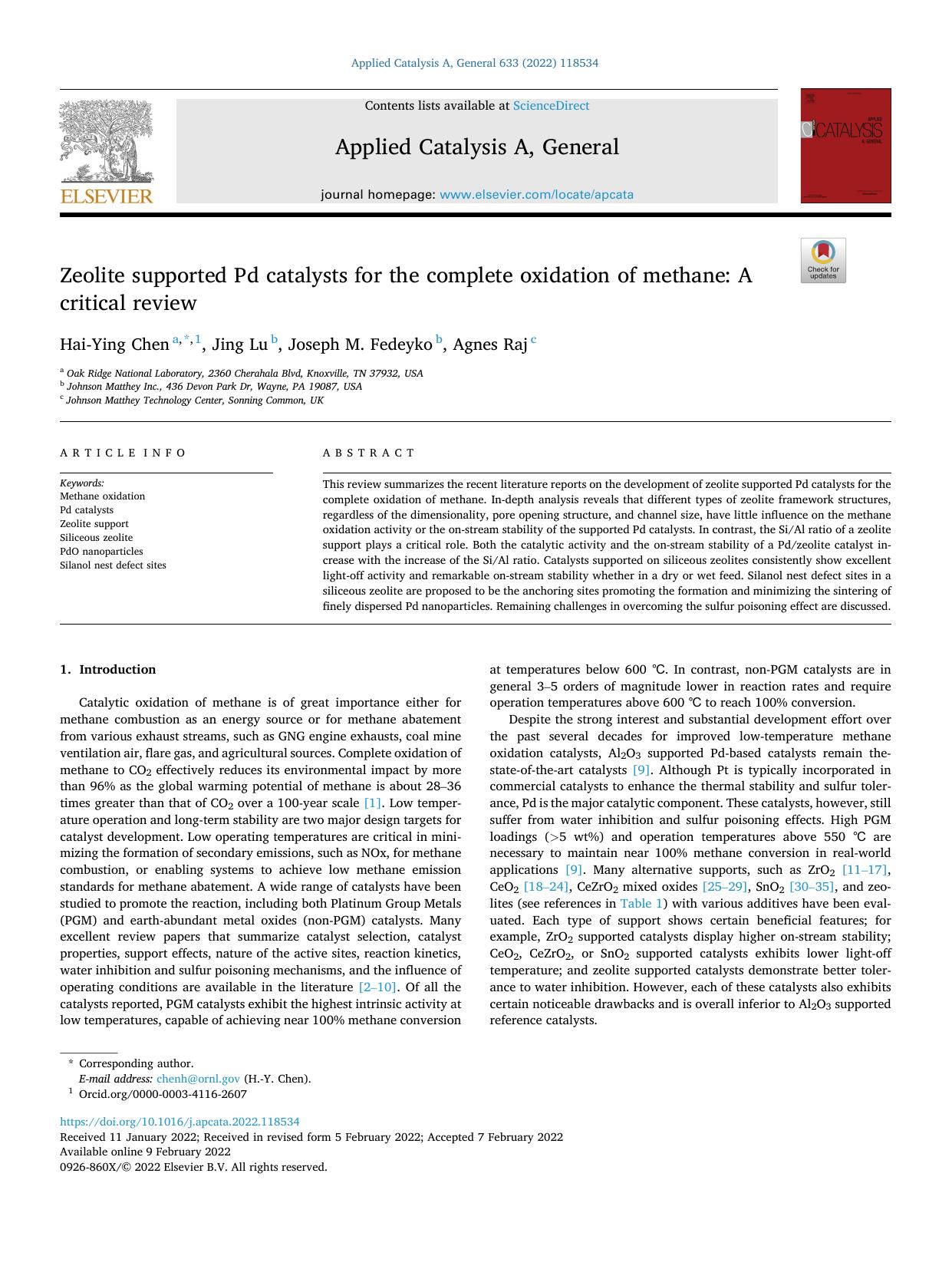 Zeolite supported Pd catalysts for the complete oxidation of methane: A critical review by Hai-Ying Chen & Jing Lu & Joseph M. Fedeyko & Agnes Raj