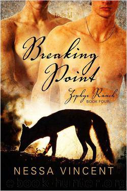 Zephyr Ranch 4: Breaking Point by Nessa Vincent