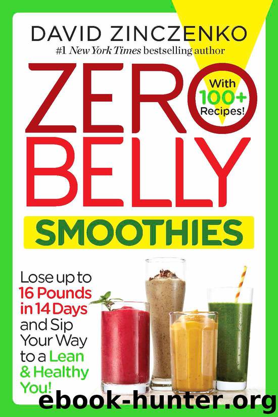 Zero Belly Smoothies by David Zinczenko