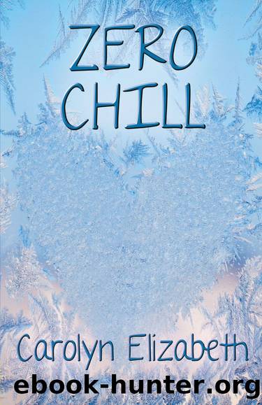Zero Chill by Carolyn Elizabeth