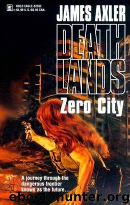 Zero City by James Axler