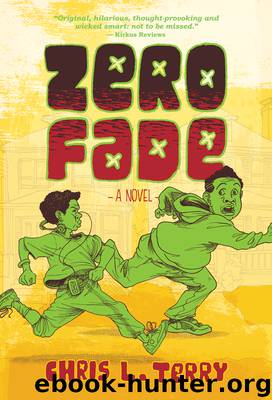 Zero Fade by Chris L Terry