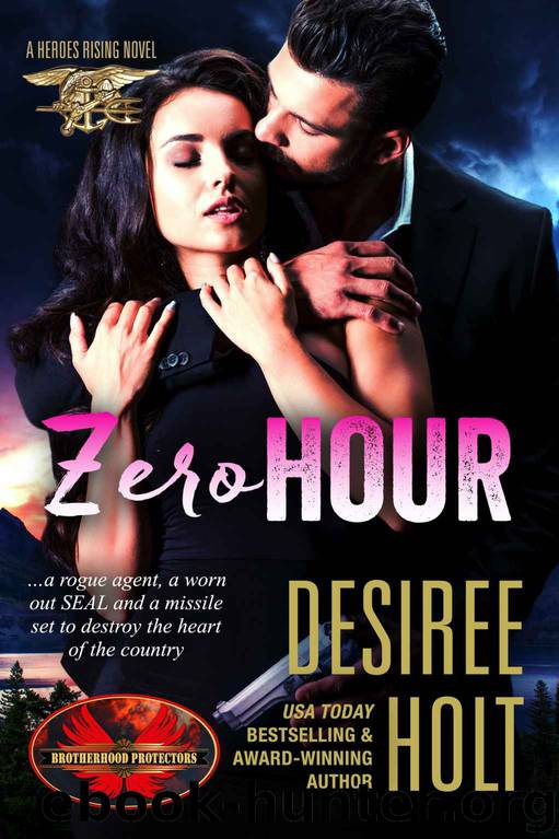 Zero Hour: Brotherhood Protectors World by Holt Desiree & Protectors World Brotherhood