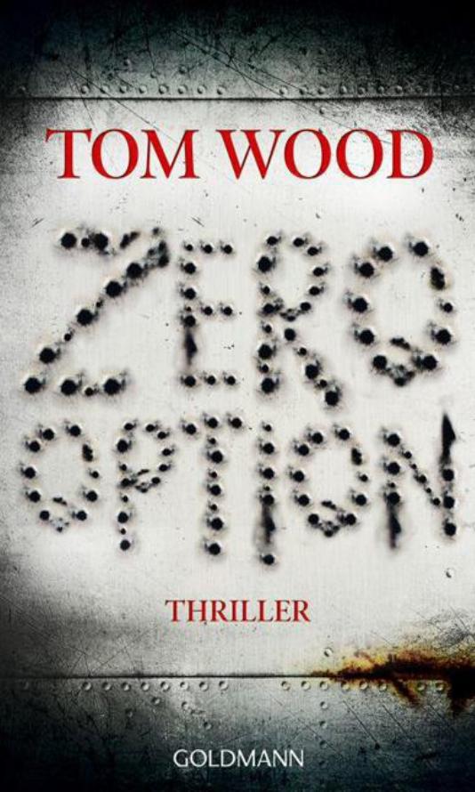 Zero Option: Thriller by Wood Tom