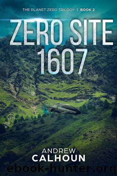 Zero Site 1607 by Andrew Calhoun