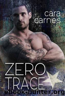 Zero Trace (The Arsenal Book 4) by Cara Carnes