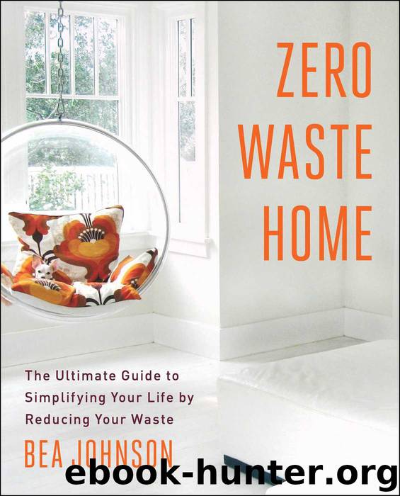 Zero Waste Home by Bea Johnson