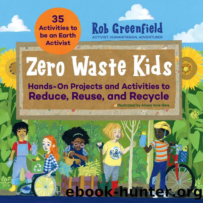 Zero Waste Kids by Rob Greenfield