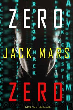 Zero Zero (An Agent Zero Spy ThrillerâBook #11) by Jack Mars