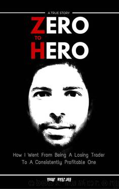 Zero to Hero by Yvan Byeajee