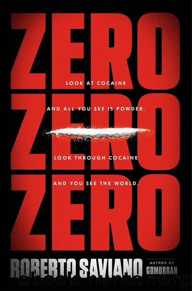 ZeroZeroZero by Roberto Saviano