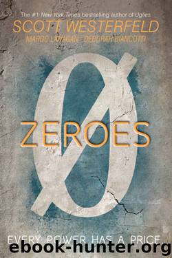 Zeroes by Scott Westerfeld & Margo Lanagan & Deborah Biancotti