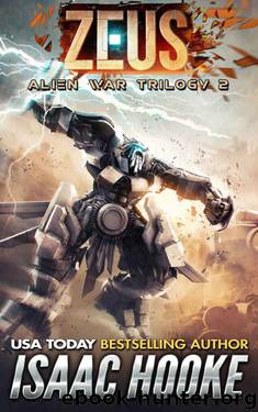 Zeus (Alien War Trilogy Book 2) by Isaac Hooke