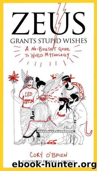 Zeus Grants Stupid Wishes by Cory O'Brien
