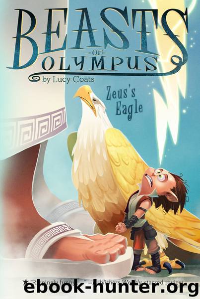 Zeus's Eagle #6 by Lucy Coats