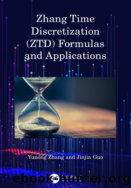 Zhang Time Discretization (ZTD) Formulas and Applications by Yunong Zhang & Jinjin Guo