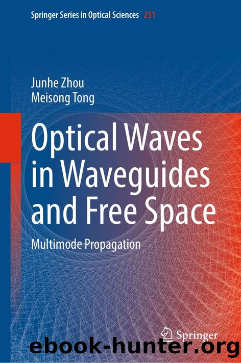 Zhou J. Optical Waves in Waveguides and Free Space. Multimode Propagation 2025 by Unknown