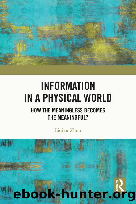 Zhou L. Information in a Physical World..Meaningless Becomes the Meaningful 2026 by Unknown