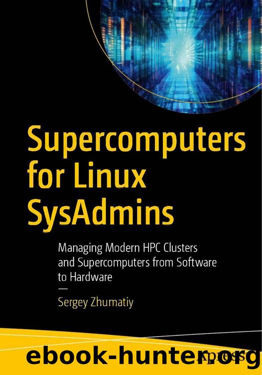 Zhumatiy S. Supercomputers for Linux Sysadmins...2025 by Unknown