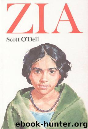 Zia by Scott O'Dell