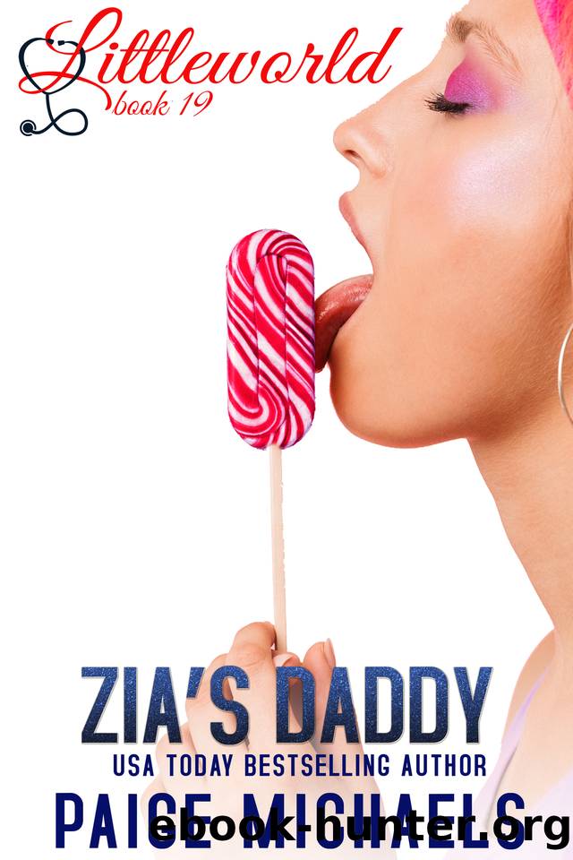 Zia's Daddy (Littleworld Book 19) by Paige Michaels
