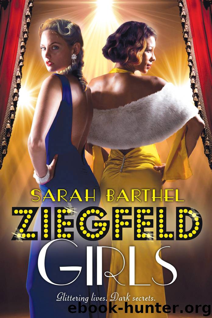 Ziegfeld Girls by Sarah Barthel