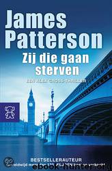 Zij die gaan sterven by James Patterson