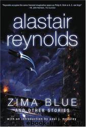 Zima blue and other stories by Alastair Reynolds
