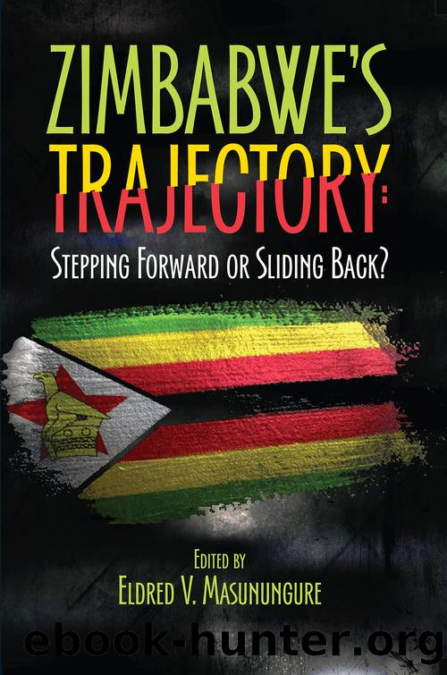 Zimbabwe's Trajectory: Stepping Forward or Sliding Back by Eldred V. Masunungure