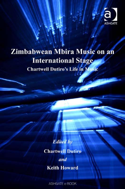 Zimbabwean Mbira Music on an International Stage (Soas Musicology Series) by Keith Howard