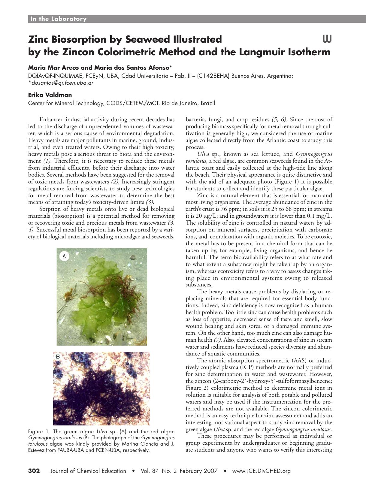 Zinc Biosorption by Seaweed Illustrated by the Zincon Colorimetric Method and the Langmuir Isotherm by Mar™a Mar Areco Maria dos Santos Afonso and Erika Valdman
