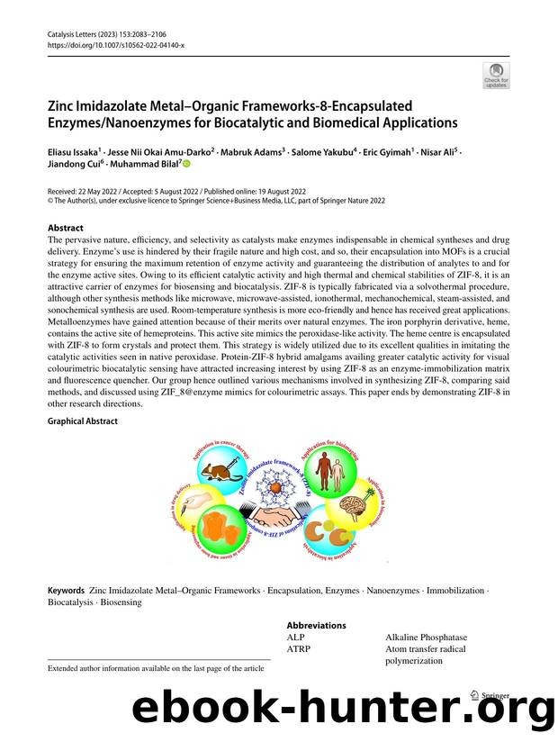 Zinc Imidazolate MetalâOrganic Frameworks-8-Encapsulated EnzymesNanoenzymes for Biocatalytic and Biomedical Applications by unknow
