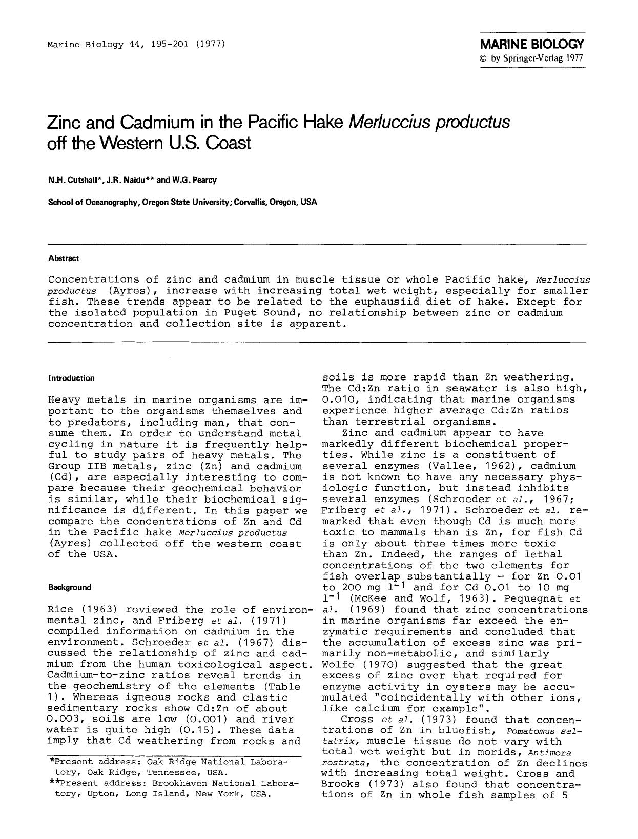 Zinc and cadmium in the Pacific hake <Emphasis Type="Italic">Merluccius productus<Emphasis> off the western U.S. coast by Unknown