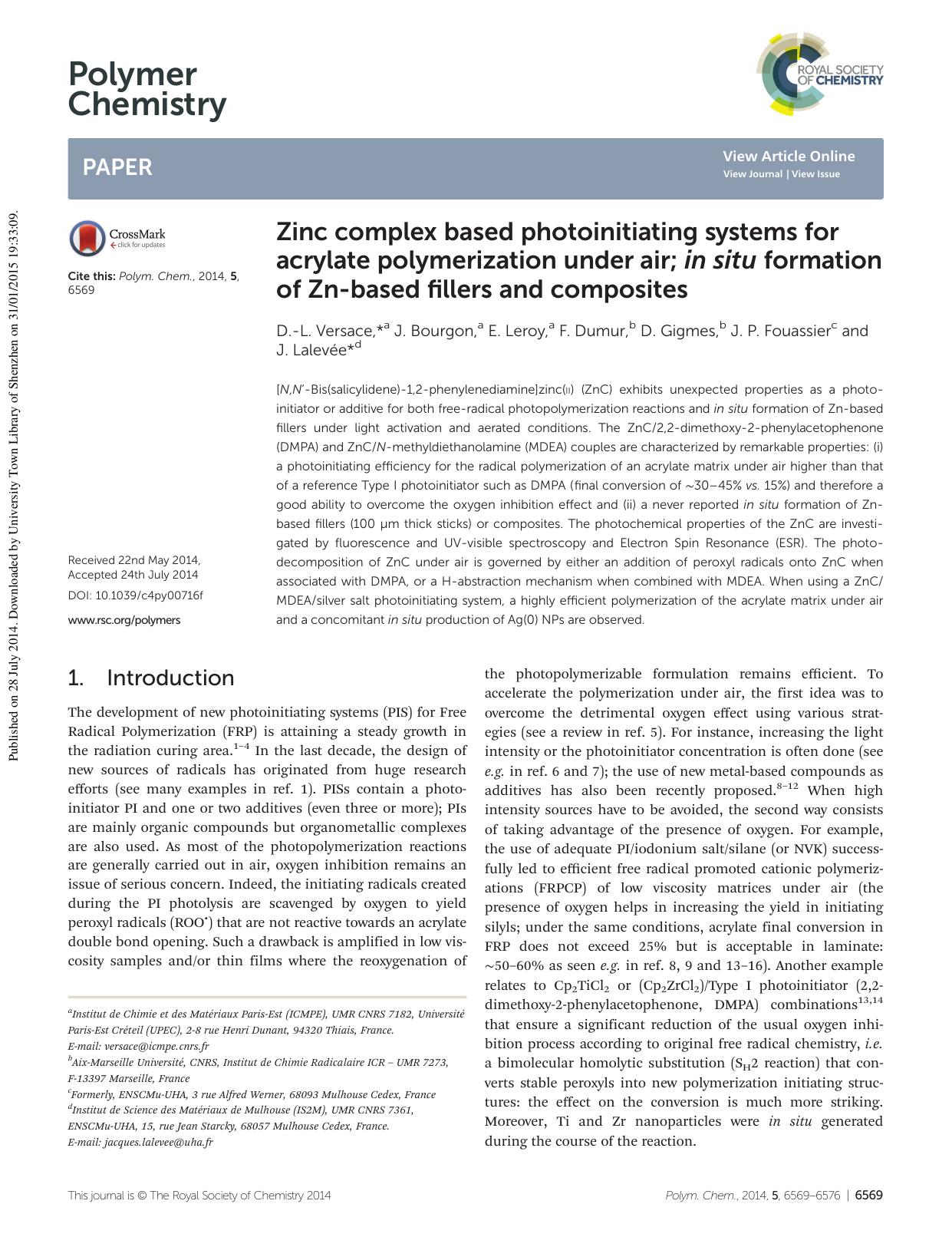 Zinc complex based photoinitiating systems for acrylate polymerization under air; in situ formation of Zn-based fillers and composites by D.-L. Versace J. Bourgon E. Leroy F. Dumur D. Gigmes J. P. Fouassier J. Lalevée