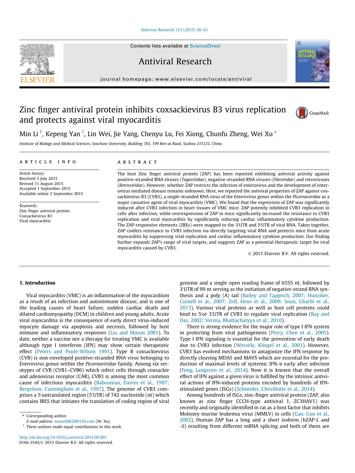 Zinc finger antiviral protein inhibits coxsackievirus B3 virus replication and protects against viral myocarditis by Min Li & Kepeng Yan & Lin Wei & Jie Yang & Chenyu Lu & Fei Xiong & Chunfu Zheng & Wei Xu