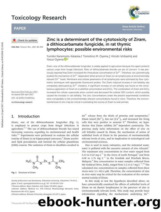 Zinc is a determinant of the cytotoxicity of Ziram, a dithiocarbamate fungicide, in rat thymic lymphocytes: possible environmental risks by Yumiko Kanemoto-Kataoka Tomohiro M. Oyama Hitoshi Ishibashi Yasuo Oyama