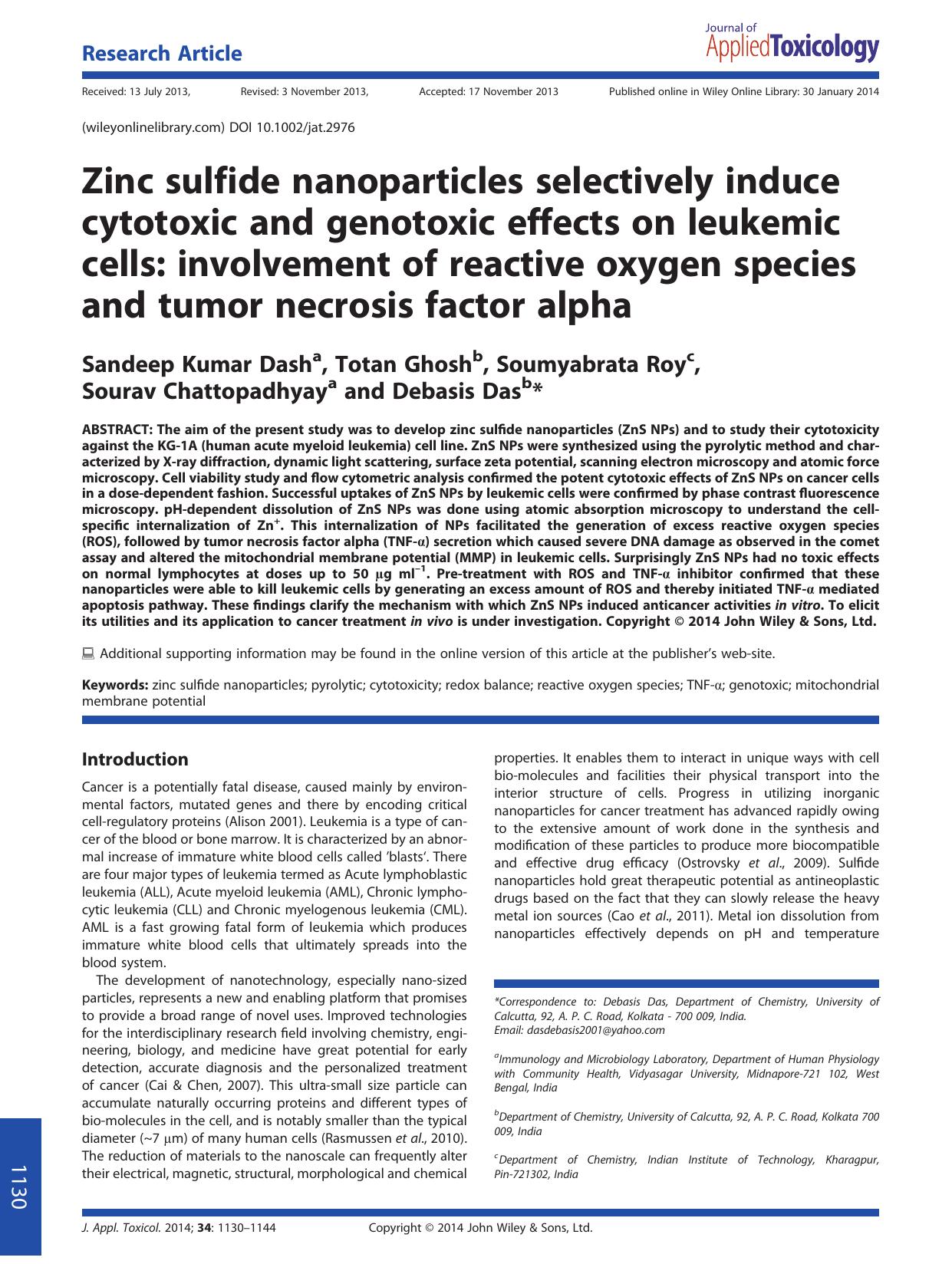 Zinc sulfide nanoparticles selectively induce cytotoxic and genotoxic effects on leukemic cells: involvement of reactive oxygen species and tumor necrosis factor alpha by Sandeep Kumar Dash & Totan Ghosh & Soumyabrata Roy & Sourav Chattopadhyay & Debasis Das