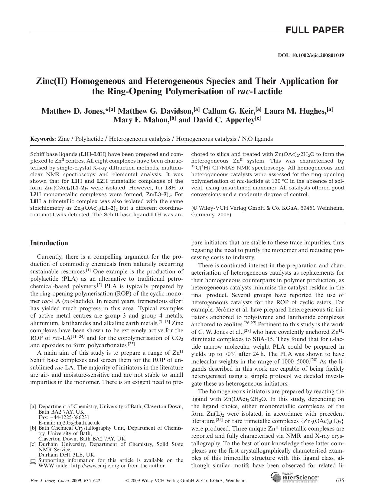 Zinc(II) Homogeneous and Heterogeneous Species and Their Application for the Ring-Opening Polymerisation of rac-Lactide by Unknown