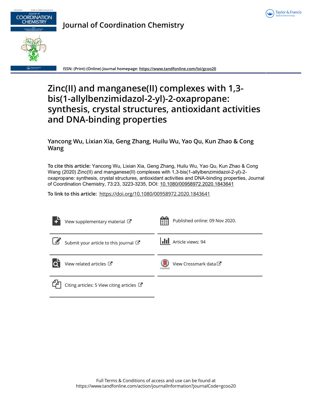Zinc(II) and manganese(II) complexes with 1,3-bis(1-allylbenzimidazol-2-yl)-2-oxapropane: synthesis, crystal structures, antioxidant activities and DNA-binding properties by Wu Yancong & Xia Lixian & Zhang Geng & Wu Huilu & Qu Yao & Zhao Kun & Wang Cong