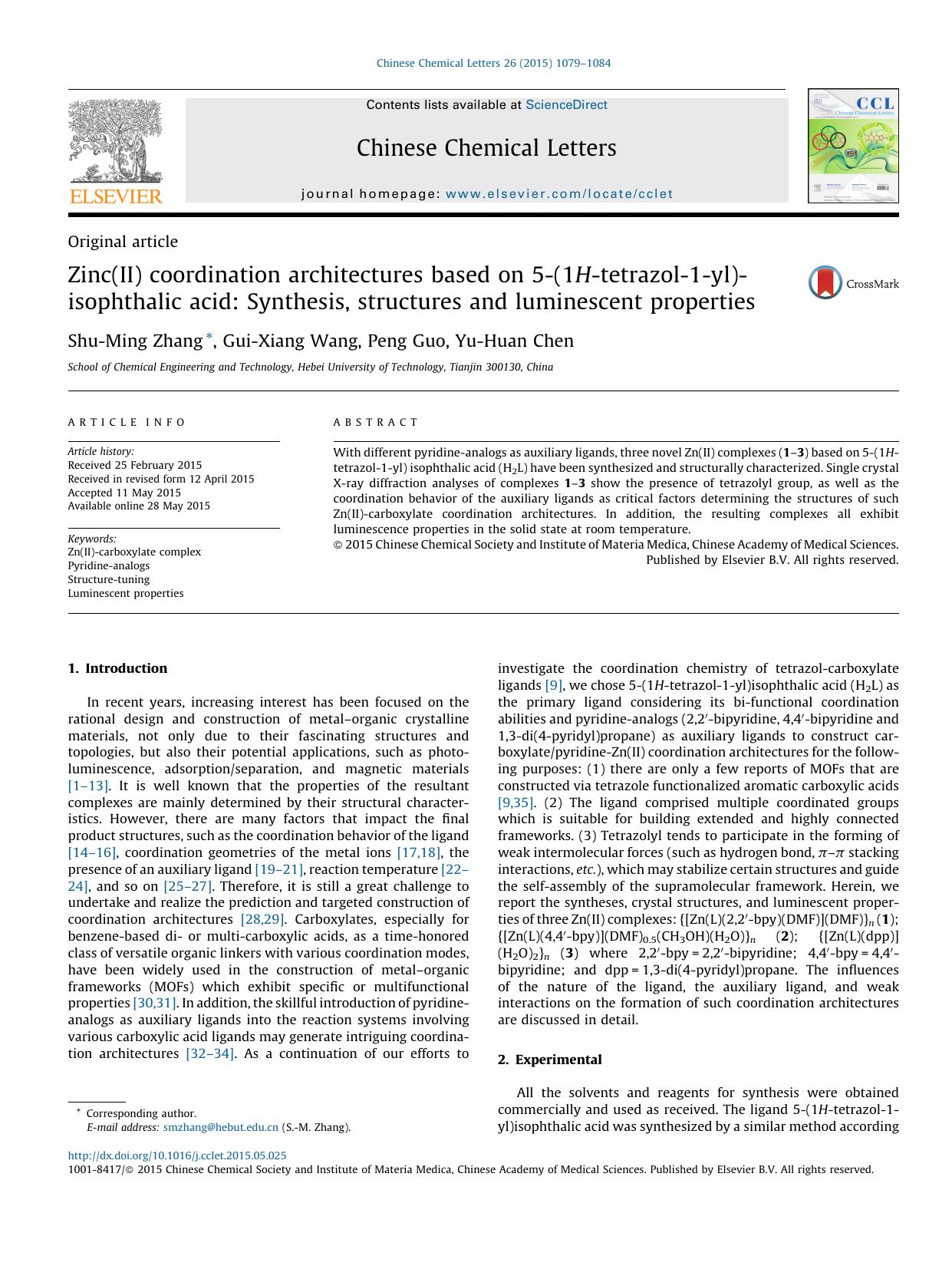 Zinc(II) coordination architectures based on 5-(1H-tetrazol-1-yl)-isophthalic acid: Synthesis, structures and luminescent properties by Shu-Ming Zhang & Gui-Xiang Wang & Peng Guo & Yu-Huan Chen