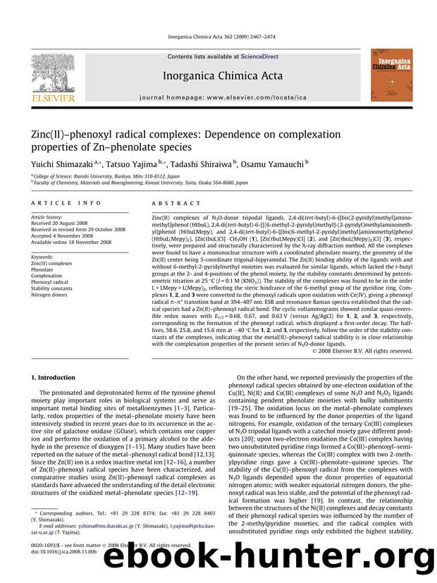 Zinc(II)âphenoxyl radical complexes: Dependence on complexation properties of Znâphenolate species by Yuichi Shimazaki; Tatsuo Yajima; Tadashi Shiraiwa; Osamu Yamauchi
