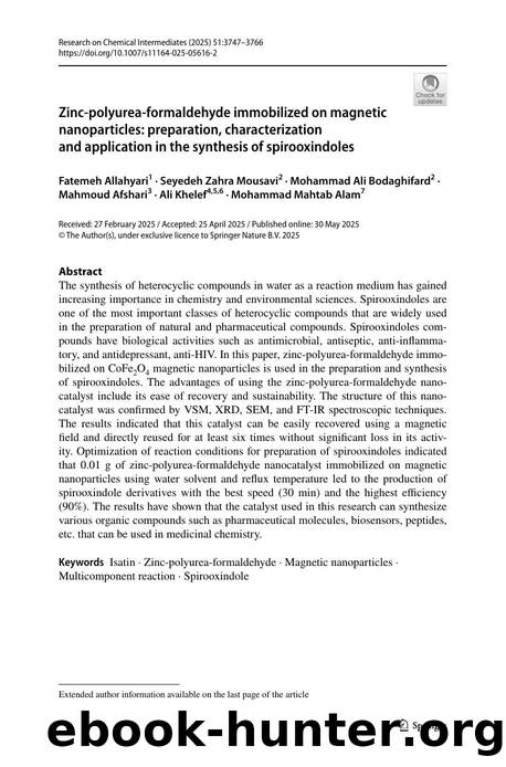 Zinc-polyurea-formaldehyde immobilized on magnetic nanoparticles: preparation, characterization and application in the synthesis of spirooxindoles by unknow