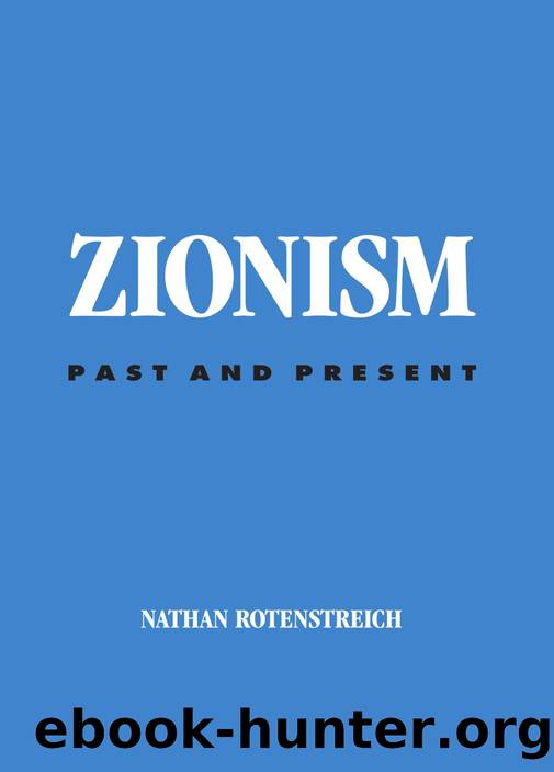 Zionism : Past and Present by Rotenstreich Nathan
