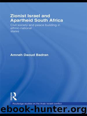Zionist Israel and Apartheid South Africa by Amneh Badran