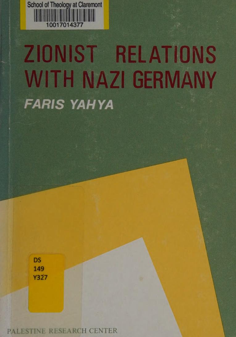 Zionist Relations with Nazi Germany by Faris Glubb
