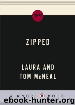 Zipped by Laura McNeal
