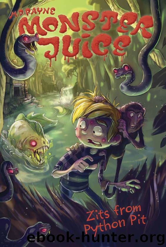 Zits from Python Pit #6 by M. D. Payne; Illustrated by Keith Zoo